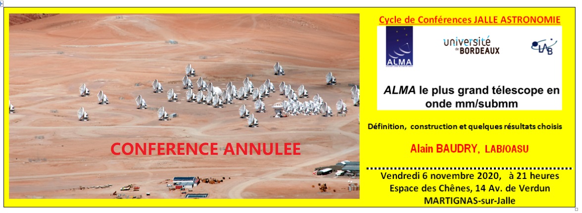CONFÉRENCE PUBLIQUE JALLE ASTRONOMIE, VENDREDI 06 NOVEMBRE 2020 _ CONFERENCE ANNULEE